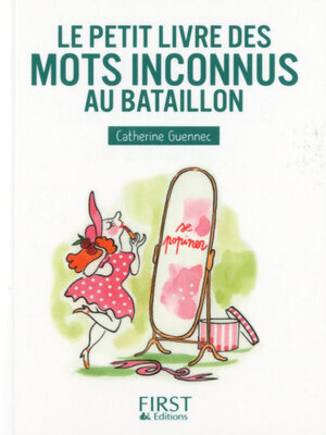 cover image of Les mots inconnus au bataillon